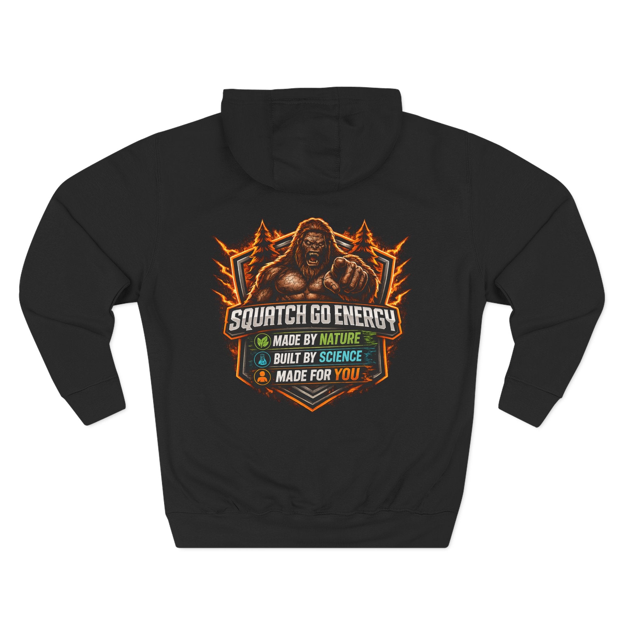 Squatch Go Energy Hoodie — Bigfoot Graphic Fleece Pullover (Made by Nature, Built by Science)