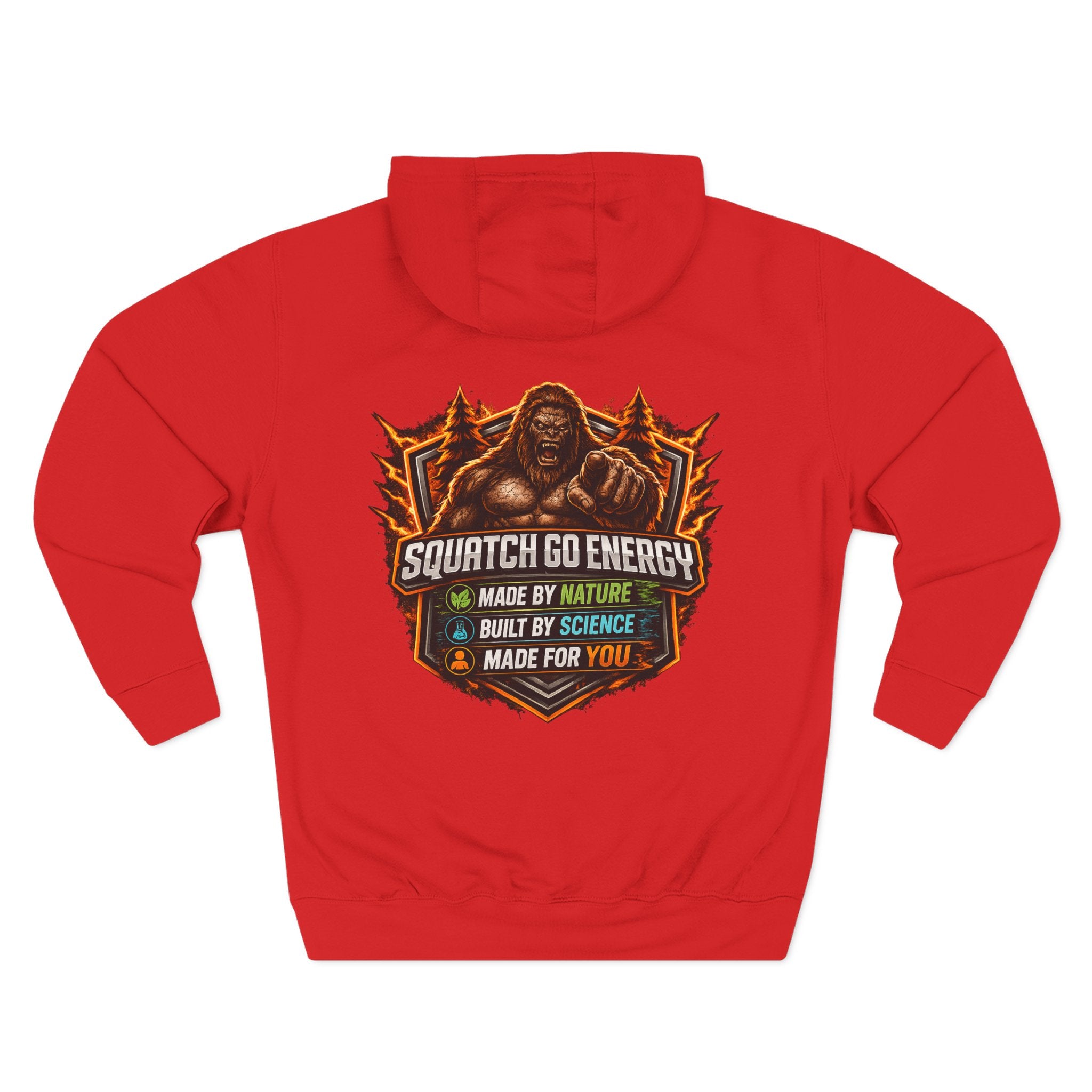 Squatch Go Energy Hoodie — Bigfoot Graphic Fleece Pullover (Made by Nature, Built by Science)