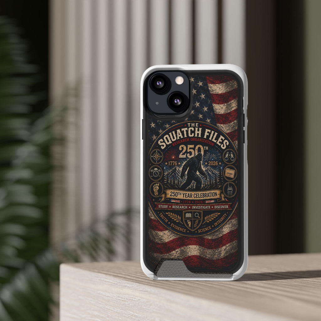 Phone Case — 'The Squatch Files 250th' Card Holder Case (Patriotic Bigfoot Design)