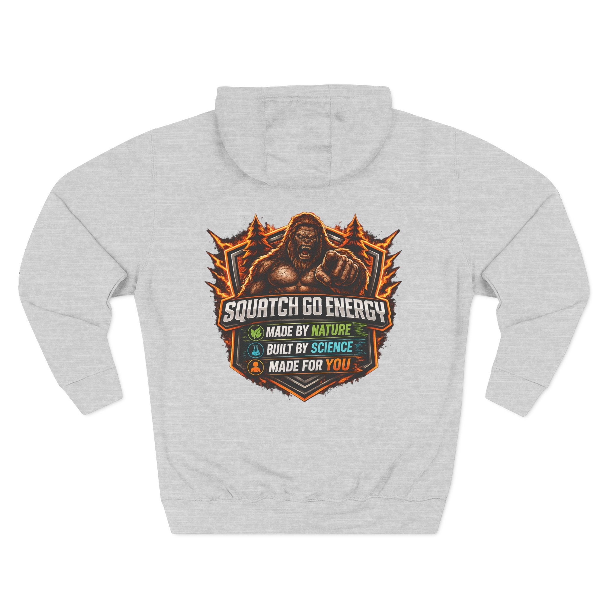 Squatch Go Energy Hoodie — Bigfoot Graphic Fleece Pullover (Made by Nature, Built by Science)