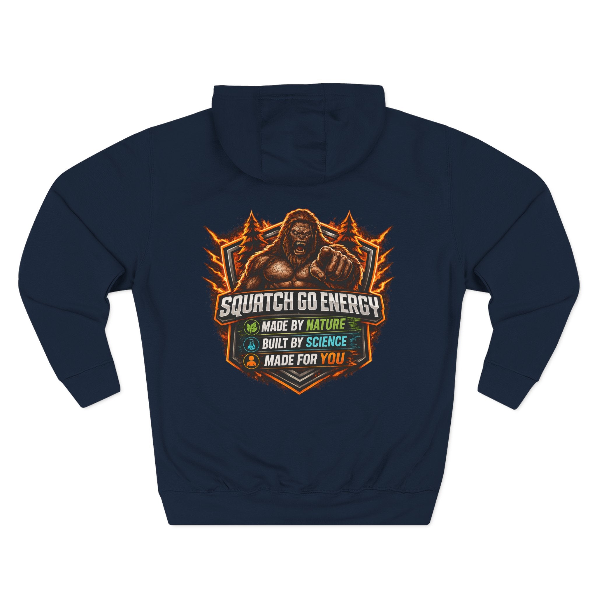 Squatch Go Energy Hoodie — Bigfoot Graphic Fleece Pullover (Made by Nature, Built by Science)