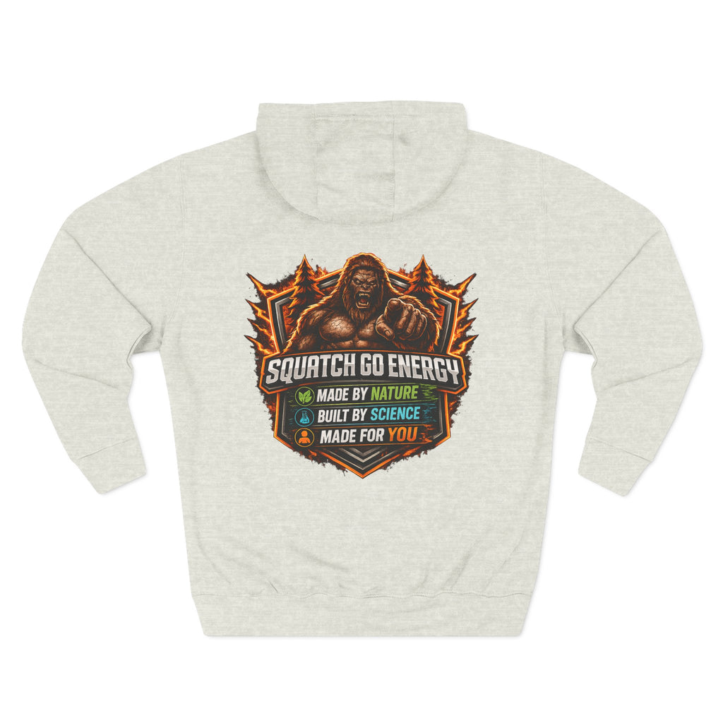 Squatch Go Energy Hoodie — Bigfoot Graphic Fleece Pullover (Made by Nature, Built by Science)