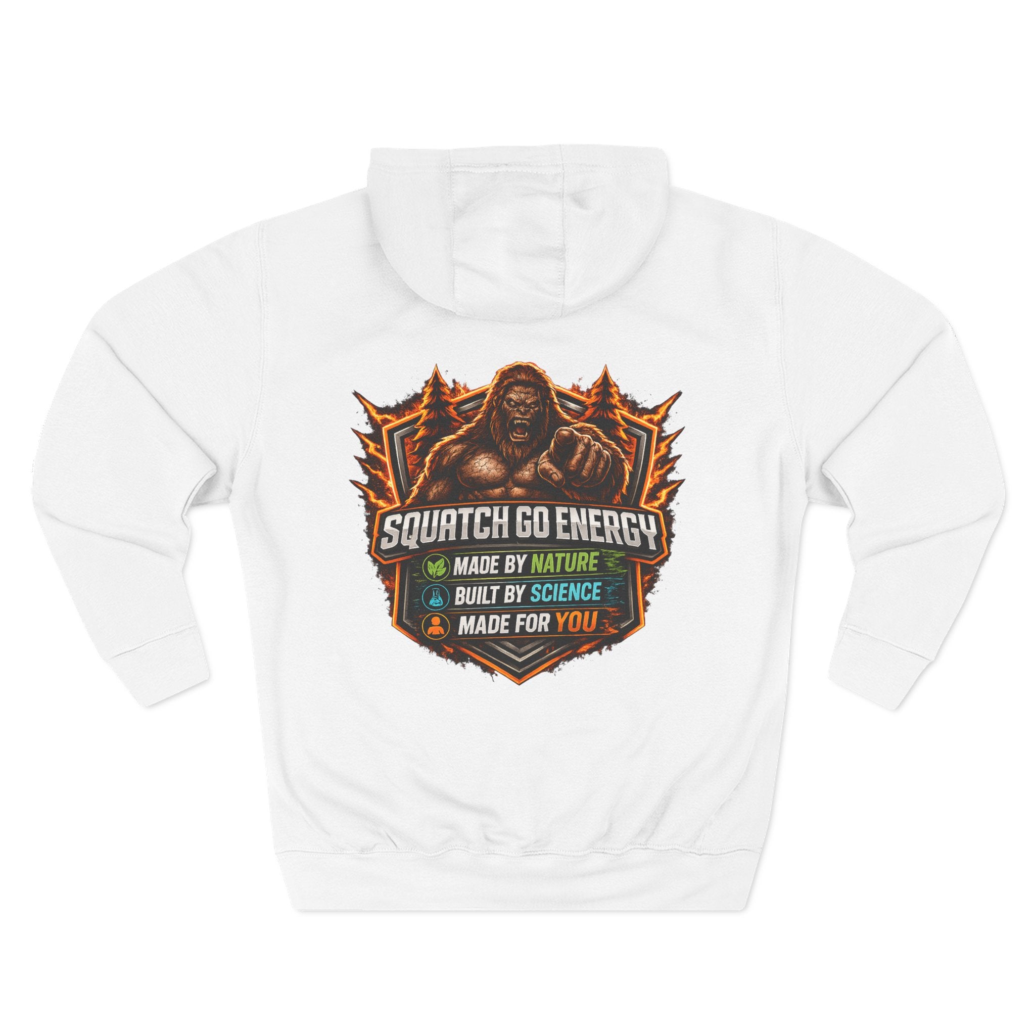 Squatch Go Energy Hoodie — Bigfoot Graphic Fleece Pullover (Made by Nature, Built by Science)