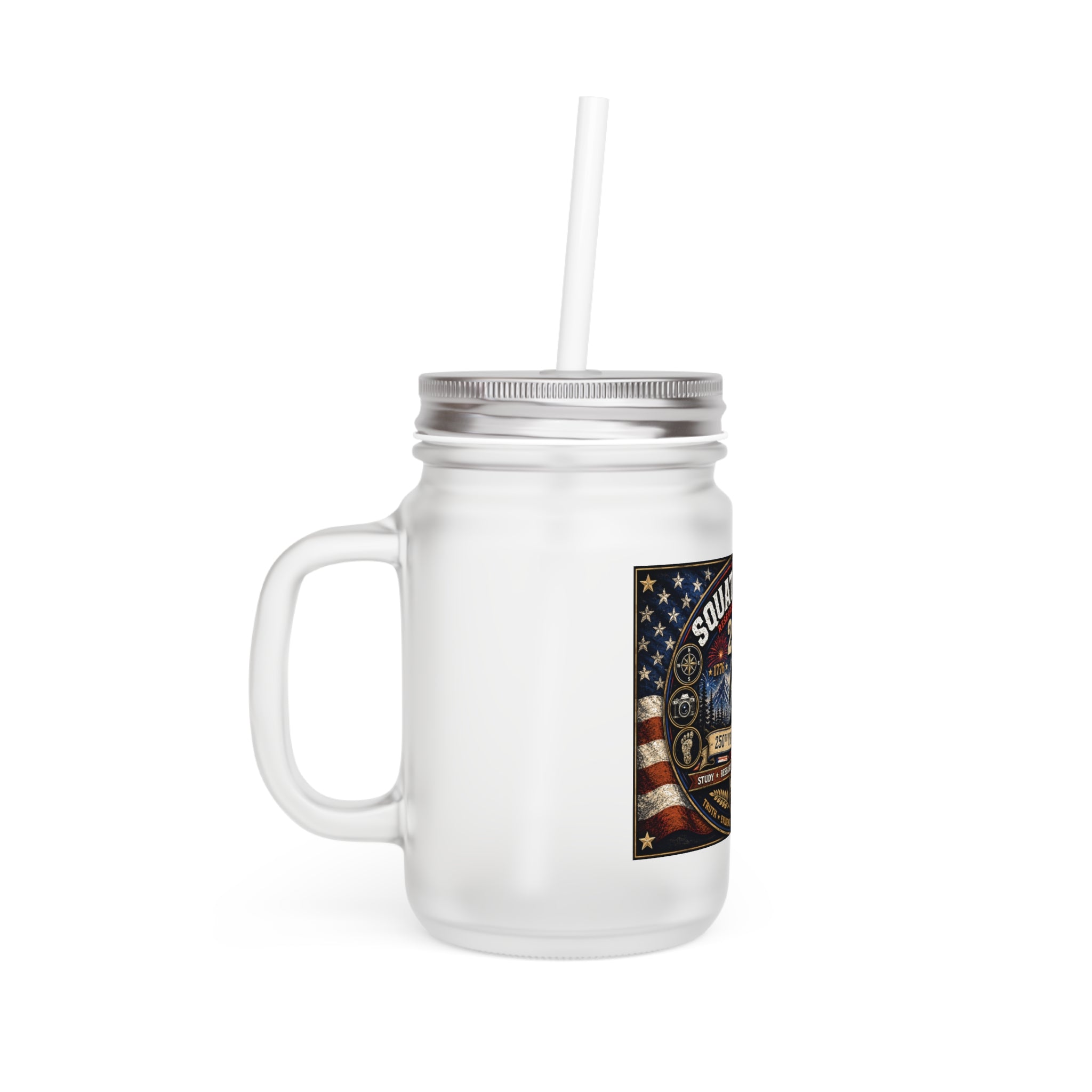 Mason Jar Tumbler – The Squatch Files 250th Celebration Mason Jar with Straw